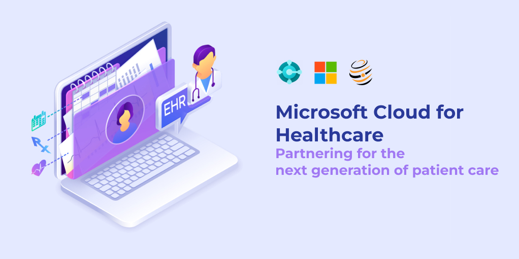 Microsoft Cloud in Healthcare